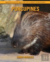 Porcupines