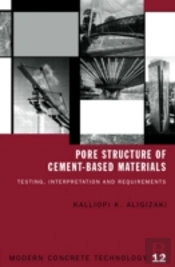 Pore Structure Of Cement-Based Materials