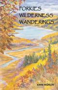 Porkies Wilderness Wanderings