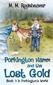 Porkington Hamm And The Lost Gold
