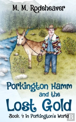 Bertrand.pt - Porkington Hamm And The Lost Gold