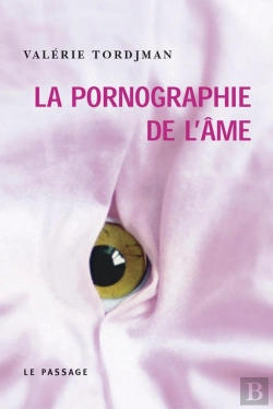Bertrand.pt - Pornographie De L'Ame (La)