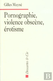 Pornographie Violence Obscene Erotisme