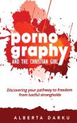 Pornography And The Christian Girl