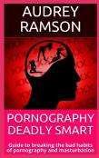 Pornography  Deadly Smart