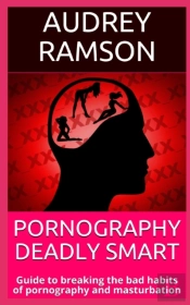 Pornography  Deadly Smart