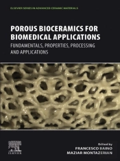 Porous Bioceramics For Biomedical Applications