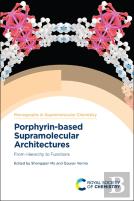 Porphyrin-Based Supramolecular Architectures