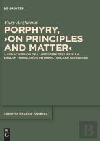 Porphyry, Â€ºOn Principles And Matterâ€¹