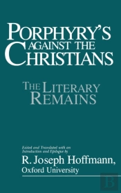 Porphyry'S Against The Christians