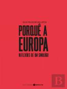 Porquê a Europa