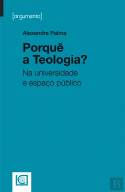 Bertrand.pt - Porquê a Teologia?