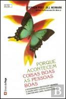Porque Acontecem Coisas Boas às Pessoas Boas