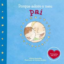 Porque adoro o meu pai
