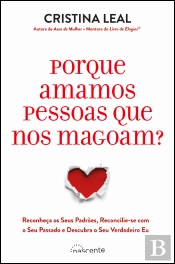 Porque Amamos Pessoas que nos Magoam?