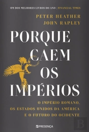 Porque Caem os Impérios