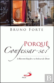 Porquê confessar-se?