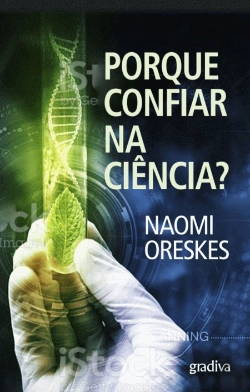 Bertrand.pt - Porque Confiar na Ciência?