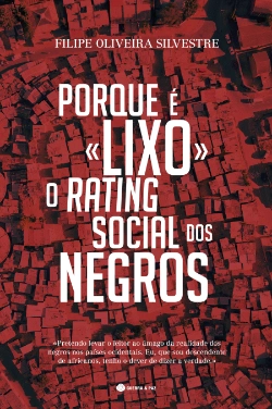 Bertrand.pt - Porque é Lixo o Rating Social dos Negros