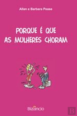 Bertrand.pt - Porque é que as Mulheres Choram