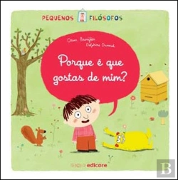 Bertrand.pt - Porque É Que Gostas de Mim?