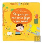 Porque É Que Não Posso Fazer o Que Quero?