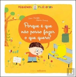 Bertrand.pt - Porque É Que Não Posso Fazer o Que Quero?