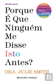Porque É Que Ninguém Me Disse Isto Antes?