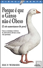 Porque é que o Ganso não é Obeso
