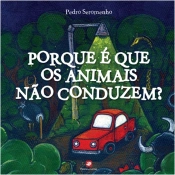 Porque é Que os Animais não Conduzem?