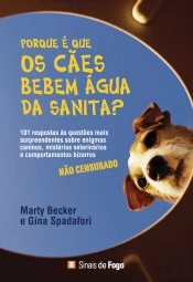 Porque é que os Cães Bebem Água da Sanita?