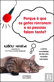 Porque é Que os Gatos Ronronam e as Pessoas Falam Tanto?