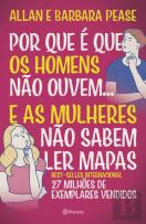 Porque é que os Homens Não Ouvem... e as Mulheres Não Sabem Ler Mapas