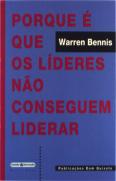 Porque É que Os Líderes Não Conseguem Liderar