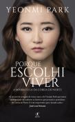 Porque Escolhi Viver