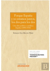 Porque España Y Yo Estamos Juntos Los Dos Para Los Dos.