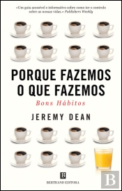 Porque Fazemos o Que Fazemos