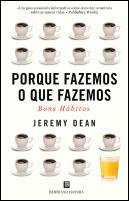 Porque Fazemos o Que Fazemos