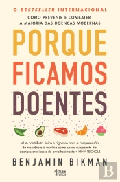 Porque Ficamos Doentes
