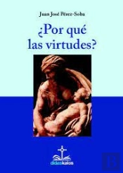 Porque Las Virtudes