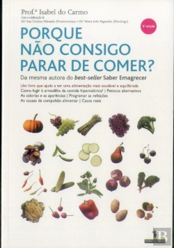 Bertrand.pt - Porque Não Consigo Parar de Comer