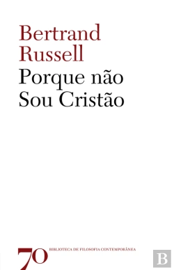 Bertrand.pt - Porque Não Sou Cristão