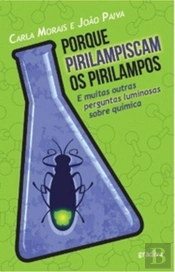 Porque Pirilampiscam os Pirilampos
