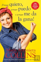 Porque Quiero, Porque Puedo Y Porque Me Da La Gana