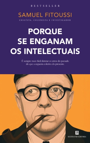 Porque se Enganam os Intelectuais
