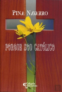 Bertrand.pt - Porque Sou Católico