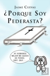 'Porque Soy Pederasta?