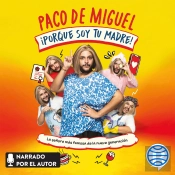 ¡Porque Soy Tu Madre!