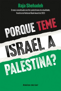 Bertrand.pt - Porque teme Israel a Palestina?