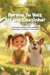 Porque Tu Vais Ter Um Cãozinho!